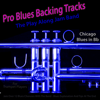 Trumpet Chicago Blues in Bb Pro Blues Backing Tracks MP3