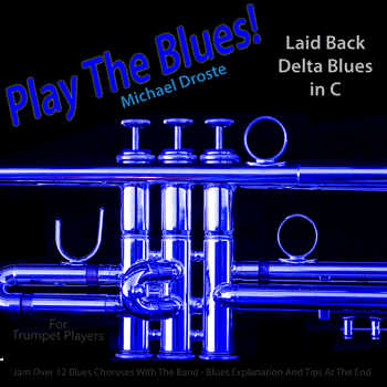 Trumpet Laid Back Delta Blues in C Play The Blues MP3