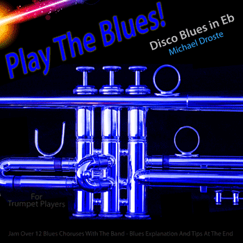 Trumpet Disco Blues in Eb Play The Blues MP3