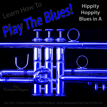 Trumpet Hippity Hoppity Blues in A Play The Blues MP3