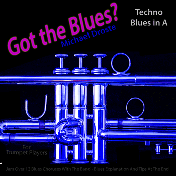 Trumpet Techno Blues in A Got The Blues MP3